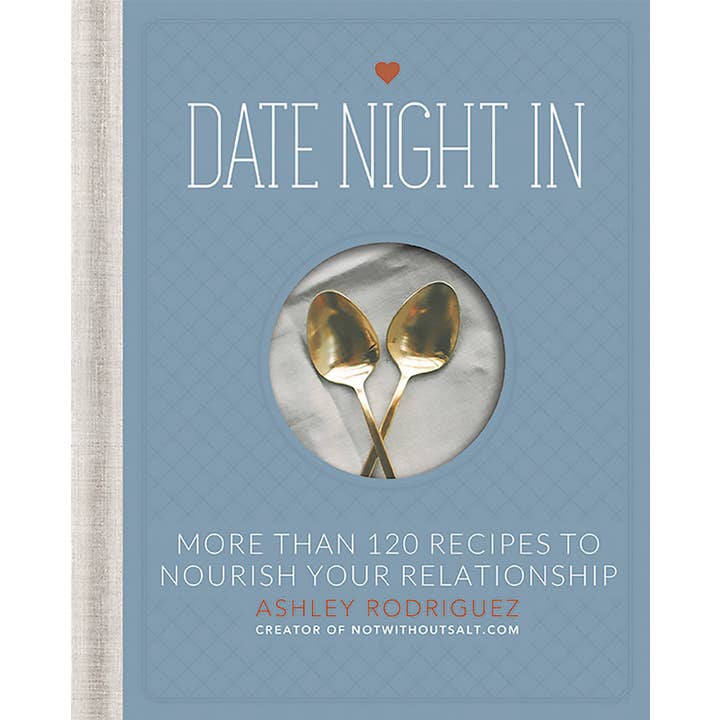 Hachette Book Group Date Night In: More than 120 Recipes to Nourish Your Relationship - Little Miss Muffin Children & Home